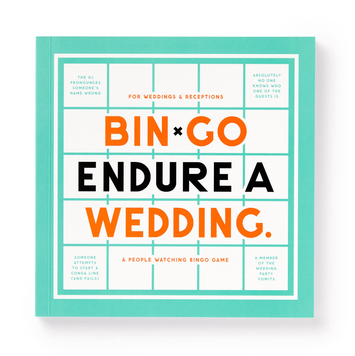 A turquoise-bordered book by Brass Monkey, titled Bin-go Endure A Wedding Bingo Book, features white center text and bingo squares with funny scenarios, like “The DJ pronounces someones name wrong,” for people-watching at weddings.