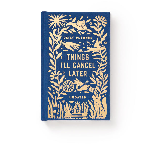 The Brass Monkey Things Ill Cancel Later Undated Mini Planner is a blue mini planner with gold animal, plant, and hand illustrations, titled “Things I’ll Cancel Later” and labeled “Undated” on the cover.