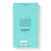 The back cover of the To Be Read Upon My Death Journal by Brass Monkey is turquoise with an inspirational quote, the Brass Monkey logo, and company details near the bottom. A white barcode sticker is centered at the lower edge.