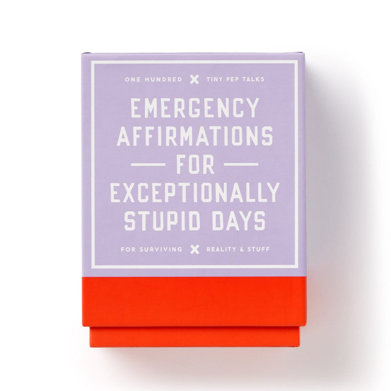 Emergency Affirmations for Exceptionally Stupid Days Card Deck
