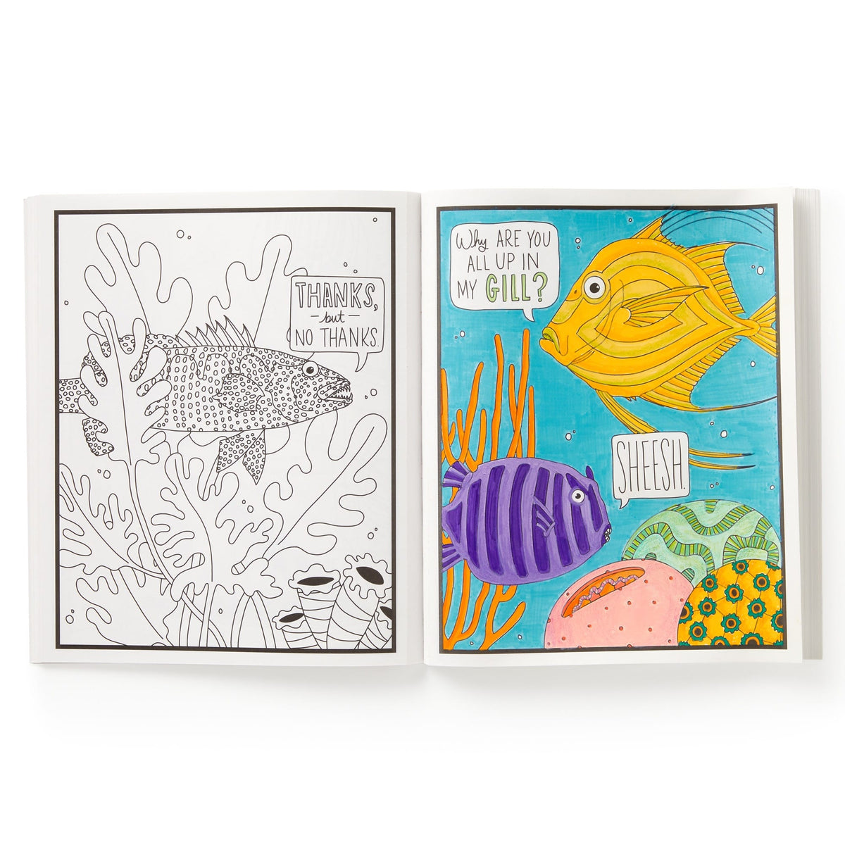 The Judgy Fish Coloring Book by Brass Monkey features two pages: one with an uncolored fish and coral saying "Thanks, but no thanks," and another fully colored with three snarky fish and the text "Why are you all up in my gill? Sheesh.