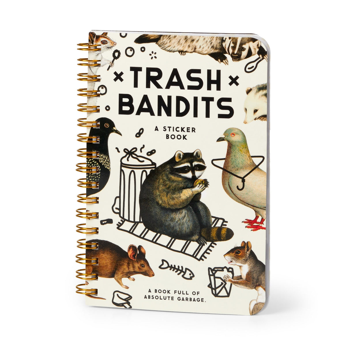 Brass Monkey's Trash Bandits Sticker Book is spiral-bound and features animal illustrations—raccoon, pigeon, opossum, and rat—surrounded by trash and garbage cans.