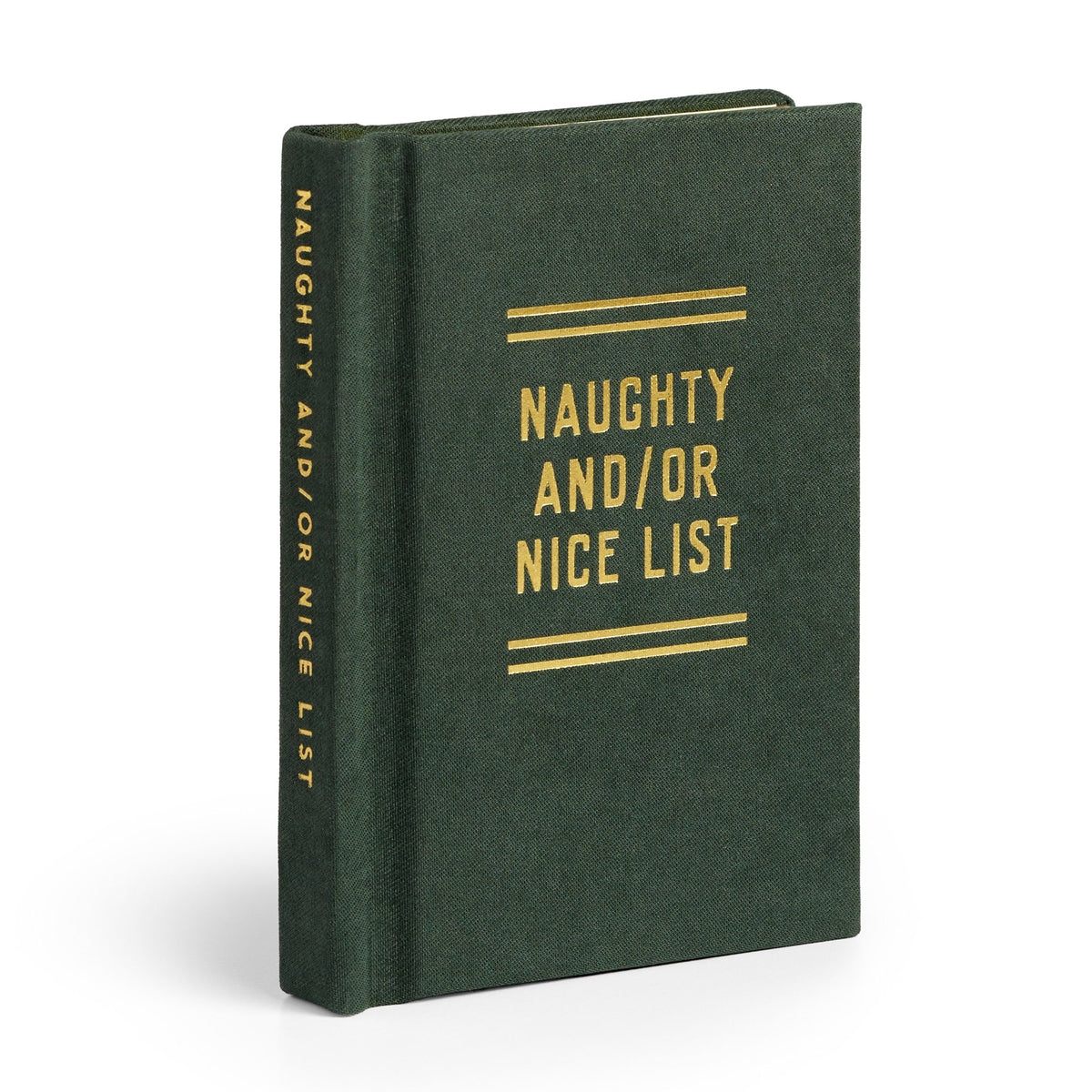 A dark green hardcover Naughty and/or Nice Tiny Diary by Brass Monkey, featuring gold text on the cover and spine, stands upright against a white background.