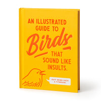 An Illustrated Guide to Birds that Sound like Insults - Brass Monkey - 9780735385689
