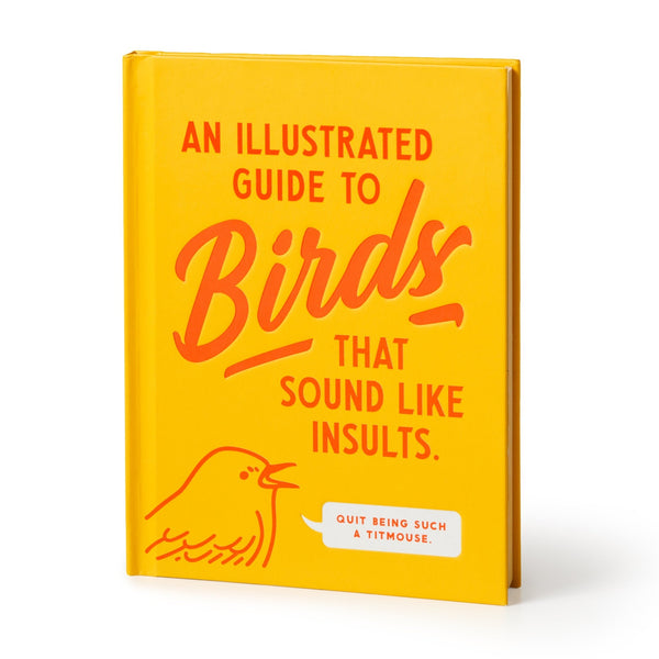 An Illustrated Guide to Birds that Sound like Insults - Brass Monkey - 9780735385689