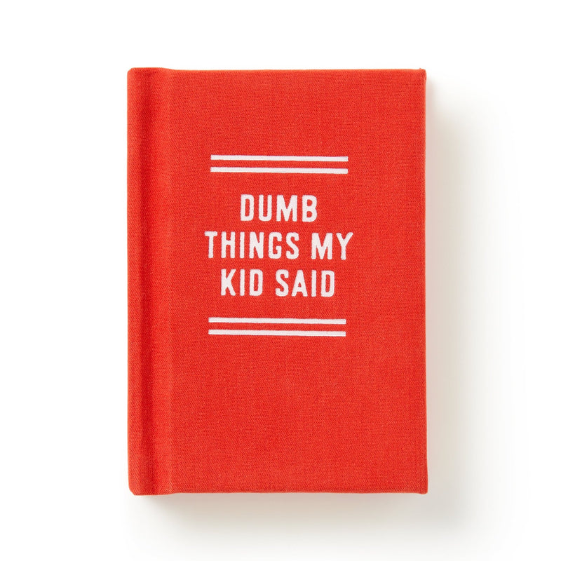 Dumb Things My Kid Said Tiny Diary - Brass Monkey - 9780735386952