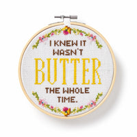 I Knew It Wasn't Butter Cross Stitch Kit - Brass Monkey - 9780735377011